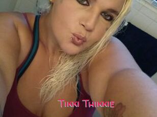 Tikki_Thikkie