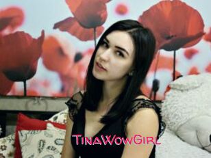 TinaWowGirl