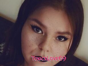 ToxicxLove69