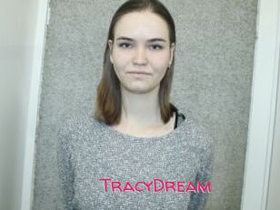 TracyDream