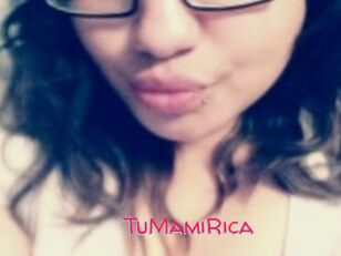 TuMamiRica