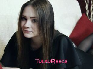 TulkuReece