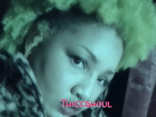 Thiccghoul