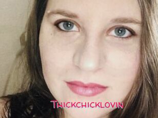 Thickchicklovin