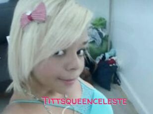 Tittsqueenceleste