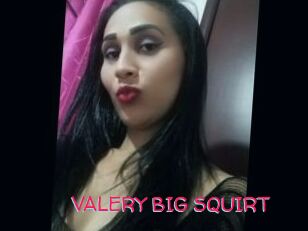 VALERY_BIG_SQUIRT