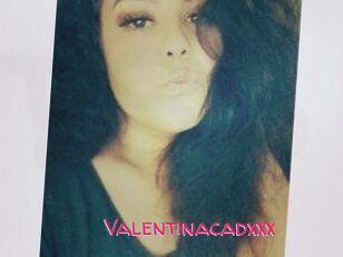 Valentinacadxxx