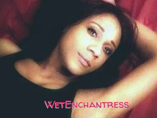 WetEnchantress