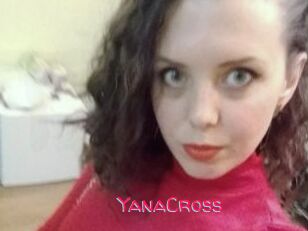 YanaCross