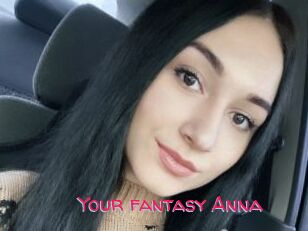 Your_fantasy_Anna